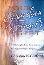                  Your Guardian Angel's Gift