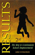   Results: The Key to Continuous School Improvement, Second Edition 