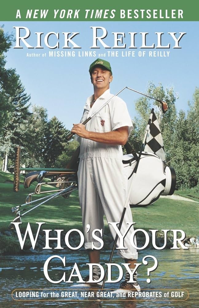        Who's Your Caddy?: Looping for the Great, Near Great, and Reprobates of Golf 